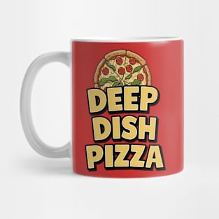 National Deep Dish Pizza Day – April Mug